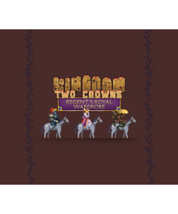 Kingdom Two Crowns - Regent s Royal Wardrobe DLC Steam Key GLOBAL